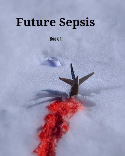 Future Sepsis Book 1 cover art