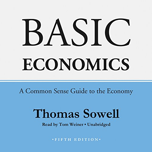Basic Economics by Thomas Sowell